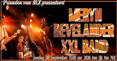 Meryn Bevelander XXL Band live @ The NiX — muziek in Overijssel