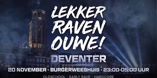 Lekker Raven Ouwe in Deventer — Uitgaan in Overijssel