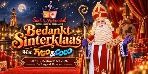 Sinterklaasshow 2 – Bedankt Sinterklaas — familie-kids in Overijssel
