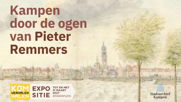 Stadsarchief Kampen zet Pieter Remmers in de schijnwerpers — museum-expo in Overijssel