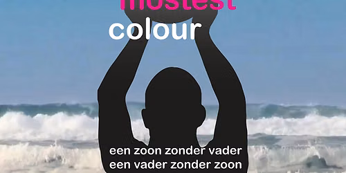The Mostest Colour — theater in Overijssel