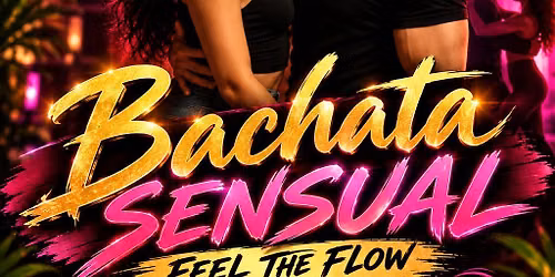 Bachata Sensual Feel The Flow in Zwolle City ! — Uitgaan in Overijssel