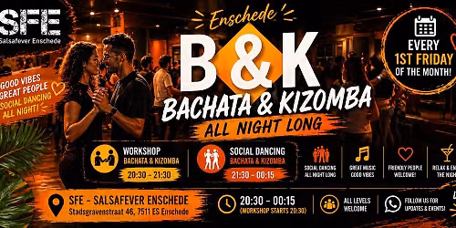 NEW – B&K Night (Bachata & Kizomba) Enschede 💃🕺 – Every First Friday Of The Month — Uitgaan in Overijssel